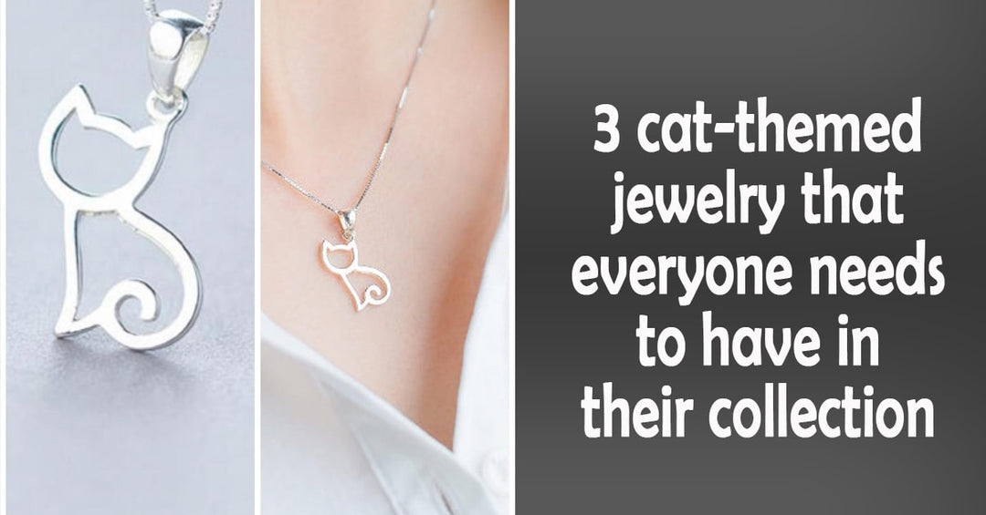 3 Cat-Themed Jewelry that Everyone Needs to Have in their Collection