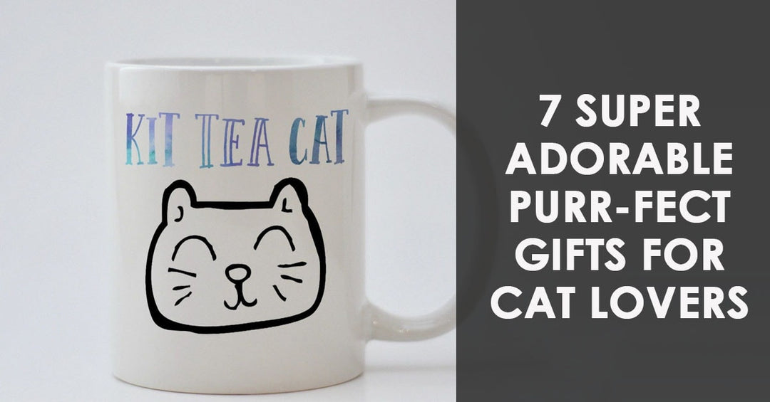 7 Super Adorable Purr-Fect Gifts for Cat Lovers